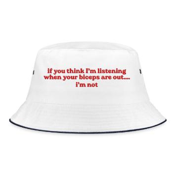 If You Think I’m Listening - Bucket Hat - Weiß/Navy - Vorne