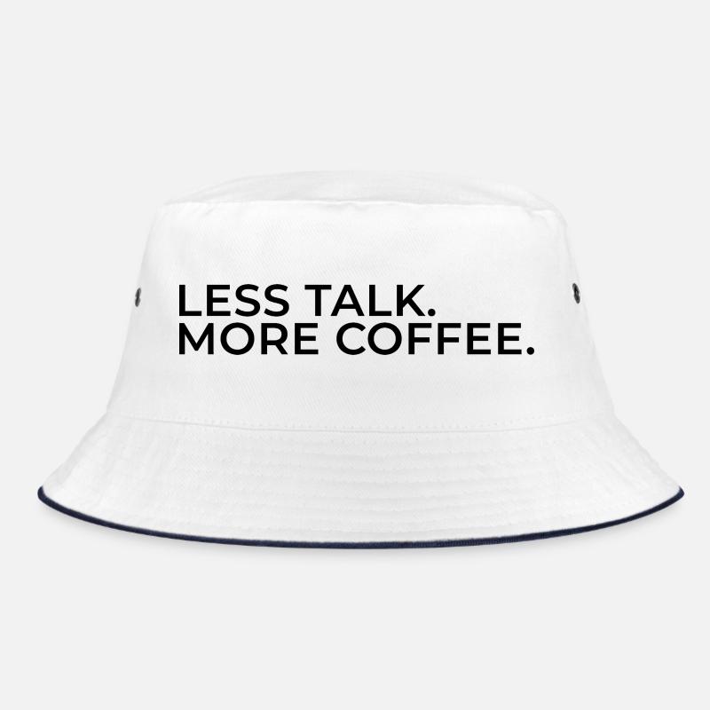 Less Talk. More Coffee. - Bucket Hat - white/navy