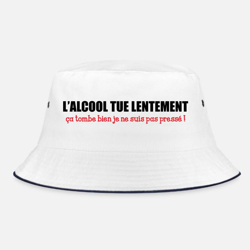 Alcohol kills slowly, that's good I'm not a good guy Bucket Hat