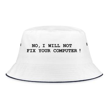 No, I will not fix your computer ! - Bob - blanc/marine - Devant