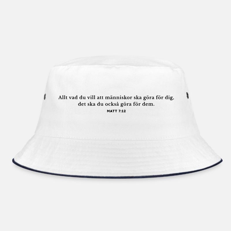 Everything you want others to do for you - Bucket Hat - white/navy