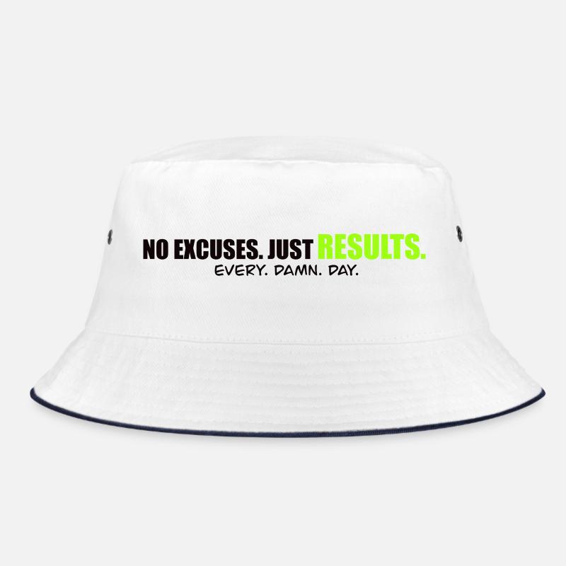NO EXCUSES - Performance mindset Shirt Bucket Hat