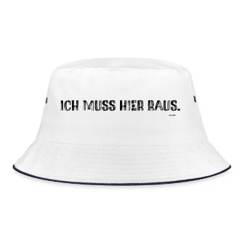 Ich muss hier raus. - Bucket Hat - Weiß/Navy - Vorne
