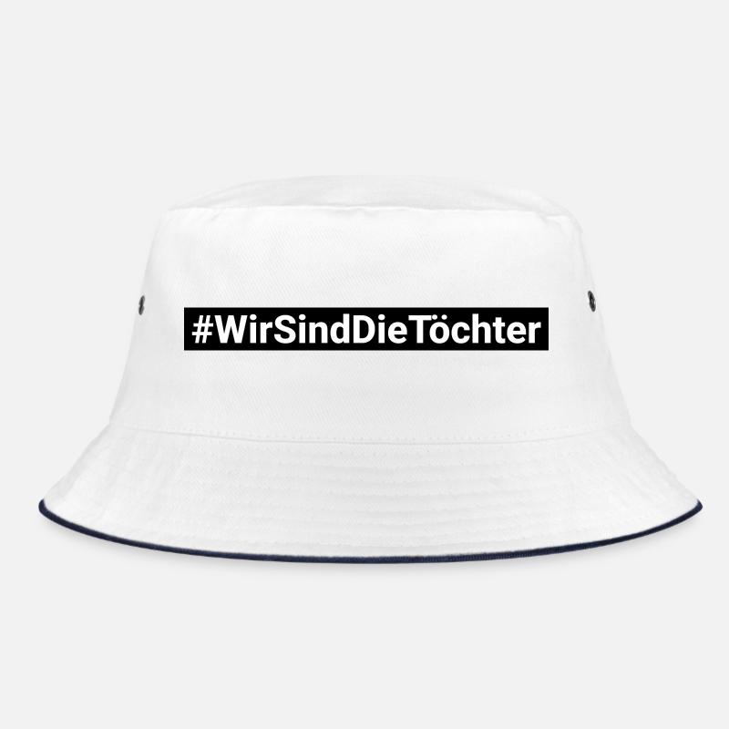We Are The Daughters Hashtag #Wirsinddietöchter Bucket Hat