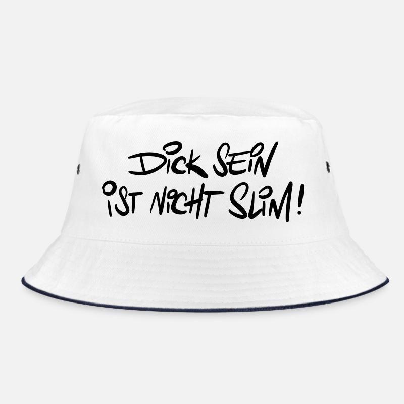 Dicksein Humor Spruch Wortwitz Bucket Hat