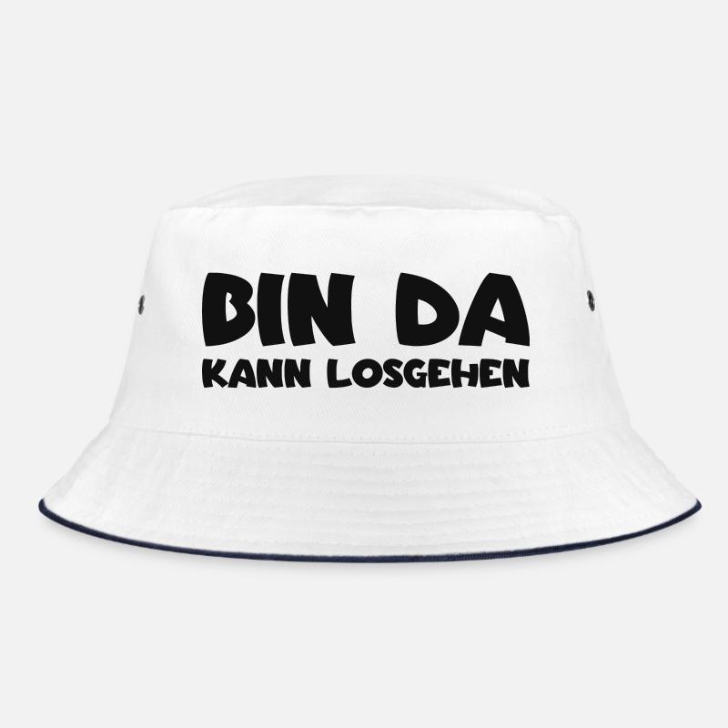 Bin da - Kann losgehen Bucket Hat