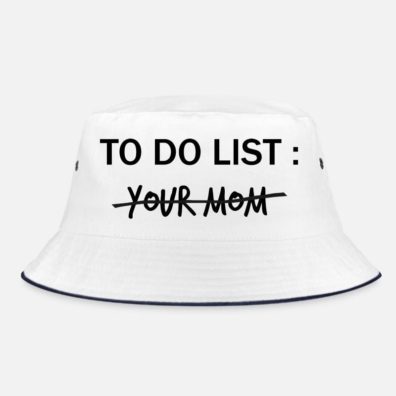 LISTE DE CHOSES À FAIRE : Ta mère Bob