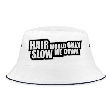 Hair would only slow me down Bald Spruch Logo Text - Bucket Hat - Weiß/Navy - Vorne