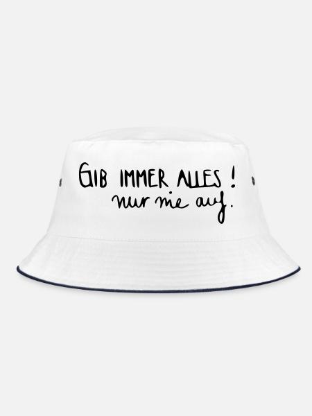 Gib immer alles nur nie auf! - Bucket Hat - Weiß/Navy - Vorne