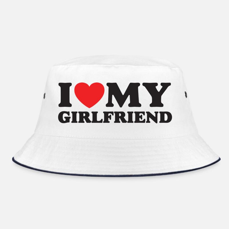 I Love My Girlfriend Bucket Hat