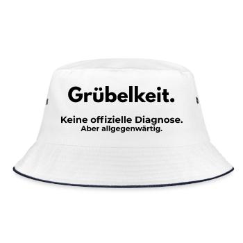Grübelkeit. Keine offizielle Diagnose. Aber ... - Bucket Hat - Weiß/Navy - Vorne