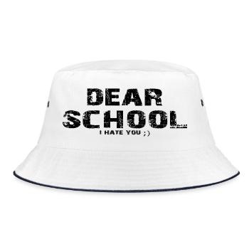 Dear School I Hate You Funny Student Humor Gift - Bucket Hat - white/navy - Front