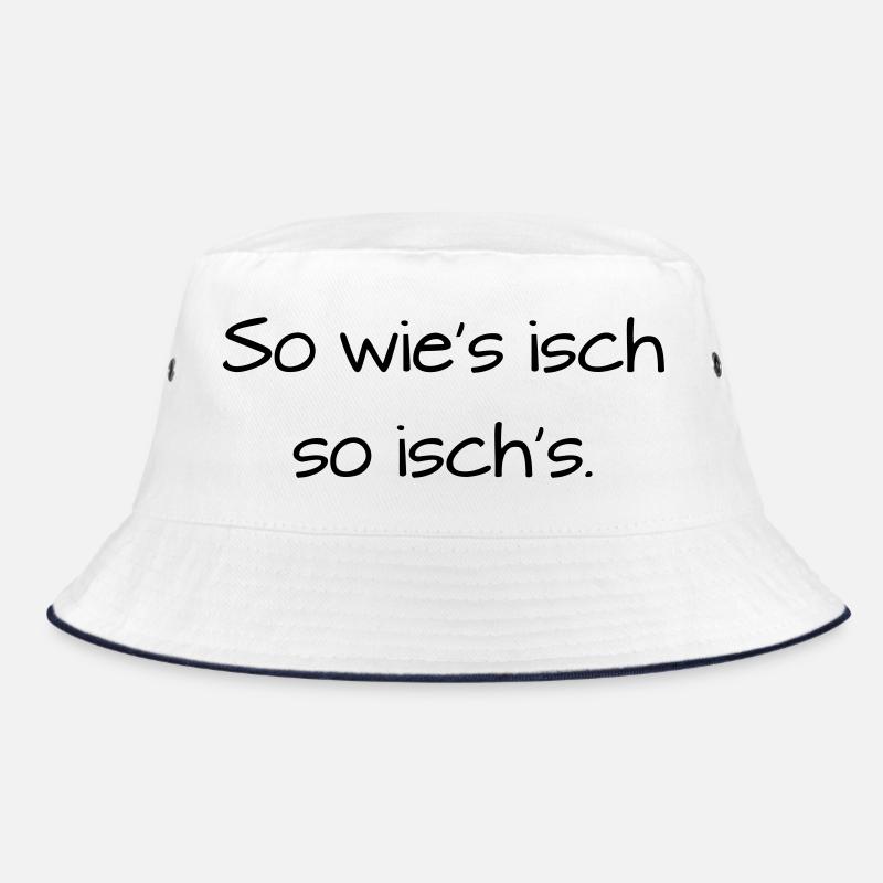 So wies isch so isch's Badisch Dialekt Bucket Hat