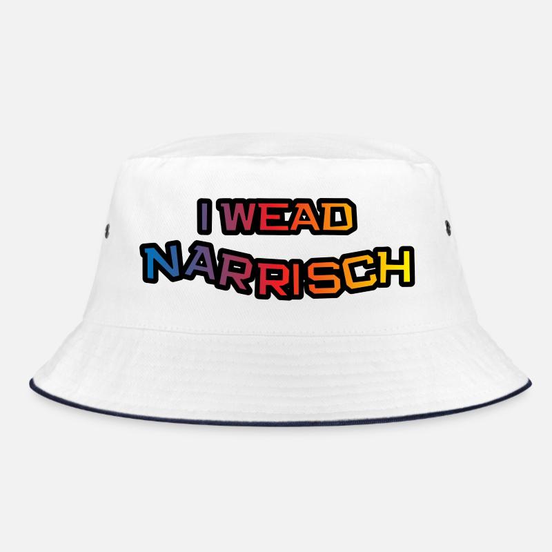 i wead narrisch - ich werde wahnsinnig, Fasching Bucket Hat