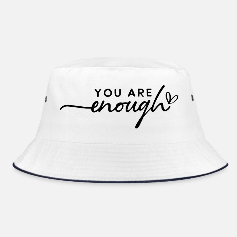You Are Enough – Self-Love & Motivation Bucket Hat