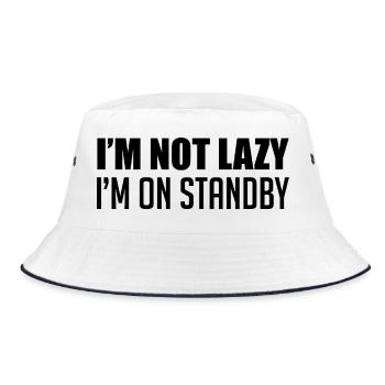 Ich bin nicht faul, ich bin in Bereitschaft - Bucket Hat - Weiß/Navy - Vorne