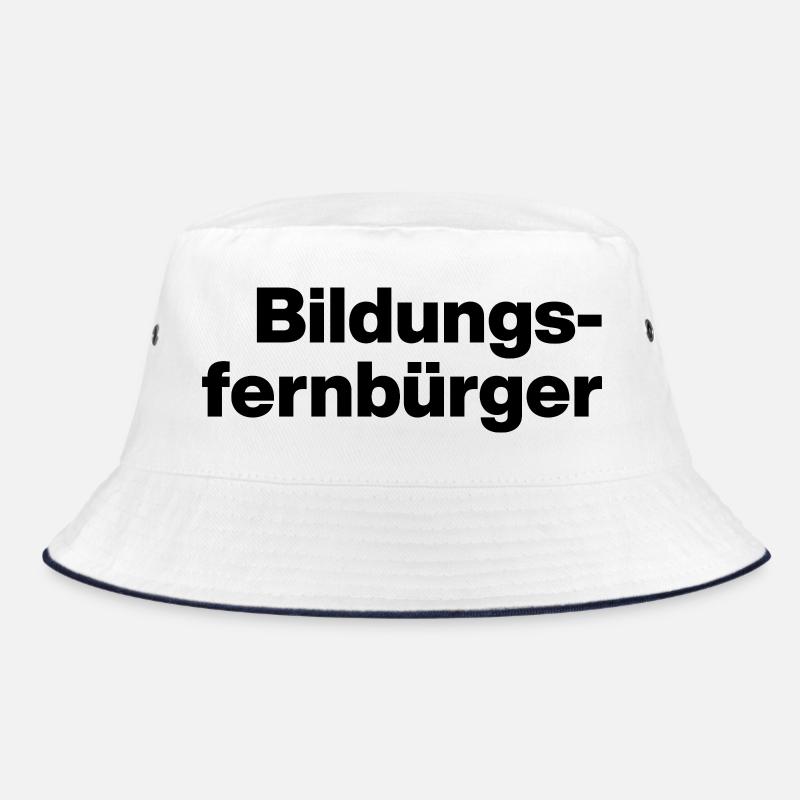BILDUNGSFERNBÜRGER. STUPID PEOPLE, SARCASM Bucket Hat