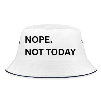 Nope. Not Today Typo Print - Bucket Hat - white/navy - Front