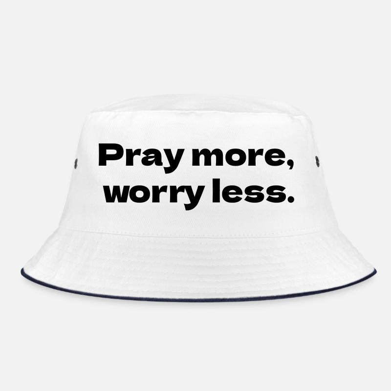 Pray more, worry less - Bucket Hat - white/navy