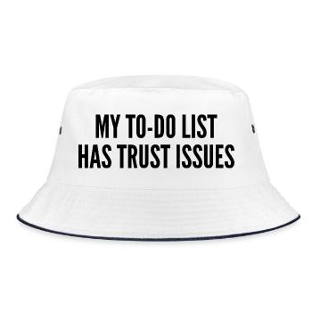 My to-do list has trust issues - Bucket Hat - Weiß/Navy - Vorne