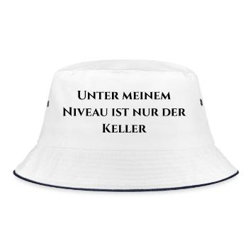 Unter meinem Niveau ist nur der Keller - Bucket Hat - Weiß/Navy - Vorne