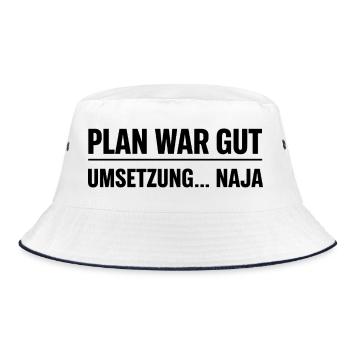 Plan war gut – Umsetzung… naja  - Bucket Hat - Weiß/Navy - Vorne