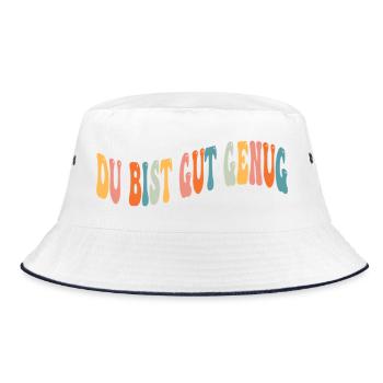 You're Good Enough Meme Quote Retro Groovy - Bucket Hat - white/navy - Front
