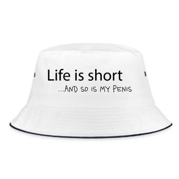 Life is short – Selbstironischer Meme Spruch - Bucket Hat - Weiß/Navy - Vorne