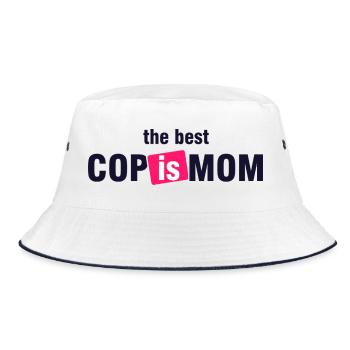 Best Cop Is Mom Shirt - Bucket Hat - white/navy - Front