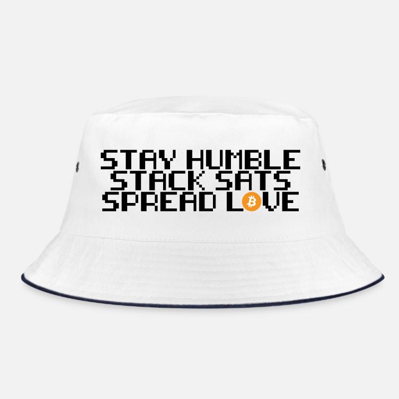 Bitcoin - stay humble, stack sats, spread love Bucket Hat