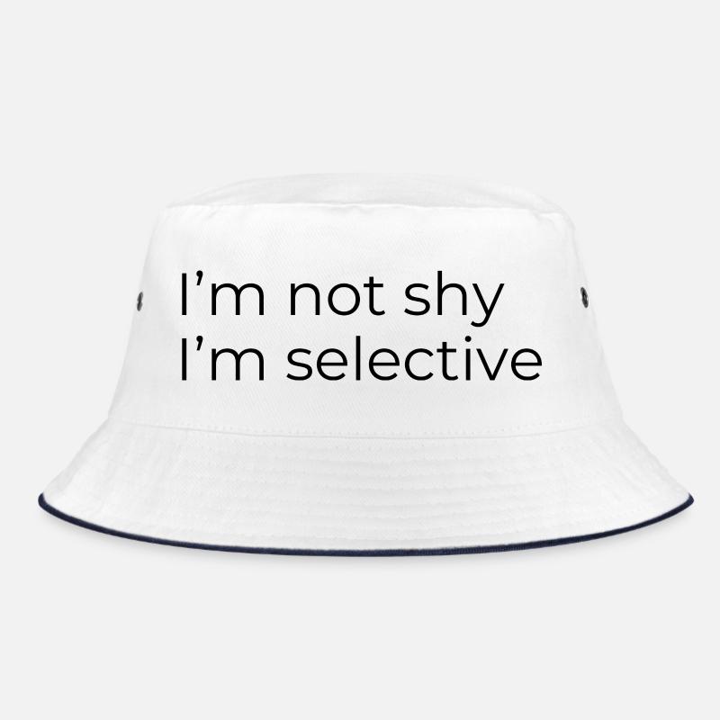 Je ne suis pas timide, je suis sélectif Bob