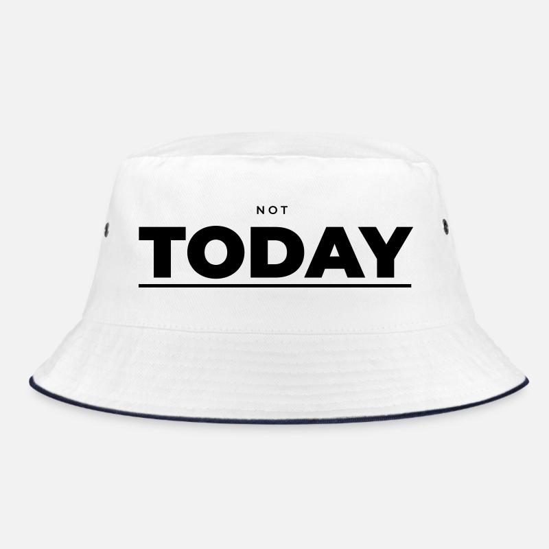Nicht heute – minimalistische Attitude Bucket Hat