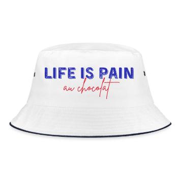 Life is pain au chocolat humour - Bucket Hat - white/navy - Front