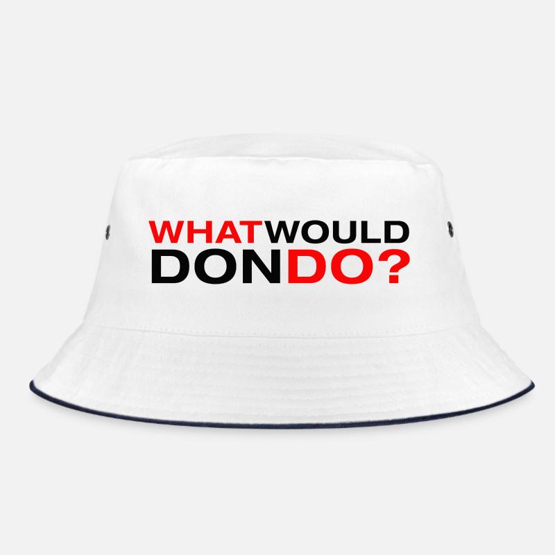 what would don do Bucket Hat