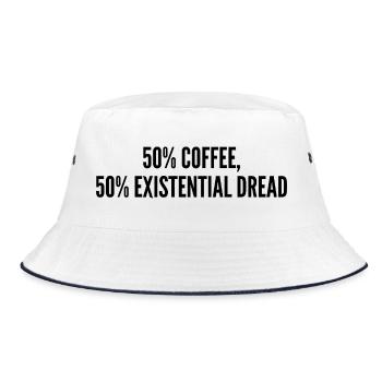 50% coffee 50% existential dread - Bucket Hat - white/navy - Front