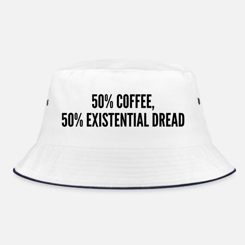 50% coffee 50% existential dread Bob