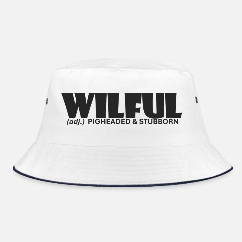 Willensstark, stur und stur Bucket Hat