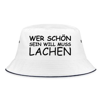 Schöner Spruch: Wer schön sein will, muss lachen!  - Bucket Hat - Weiß/Navy - Vorne