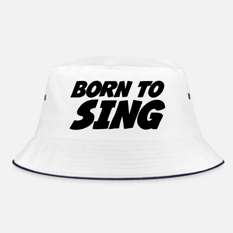 Born to Sing - Bucket Hat - white/navy