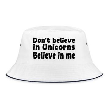 Glaub nicht an Einhörner - Glaub an mich - Bucket Hat - Weiß/Navy - Vorne