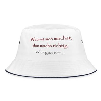 Wausnt wos mochst,... - Bucket Hat - Weiß/Navy - Vorne