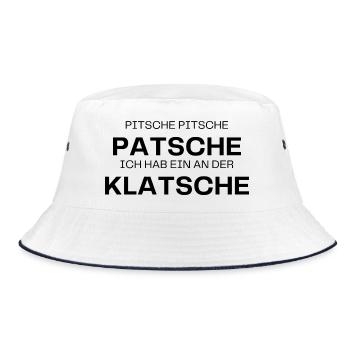 Pitsche Pitsche ich hab einen an der Klatsche - Bucket Hat - Weiß/Navy - Vorne