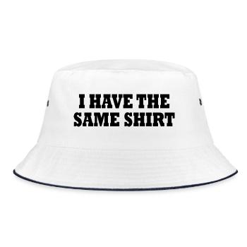 i have the same shirt - Bucket Hat - white/navy - Front