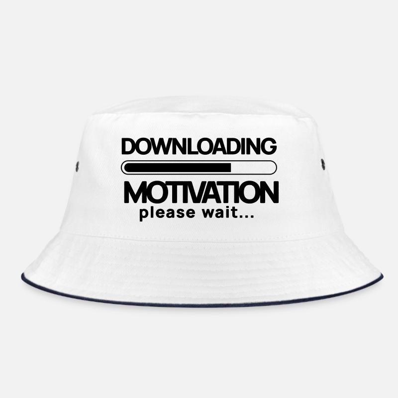Motivation herunterladen. Bitte warten Bucket Hat
