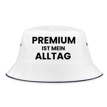 Premium ist mein Alltag - Bucket Hat - Weiß/Navy - Vorne