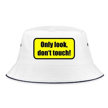 Only look dont touch | berühren | Touch - Bucket Hat - white/navy - Front