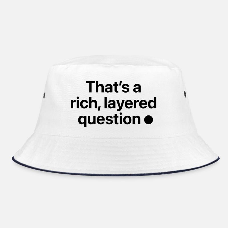 That is a rich, layered question - Bucket Hat - Weiß/Navy