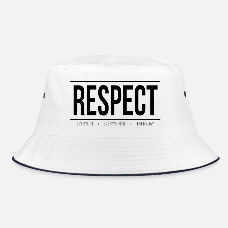 Respekt: Eine universelle Botschaft Bucket Hat