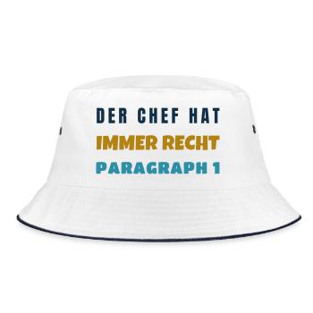 Der Chef Hat Immer Recht Paragraph 1 Bürospruch - Bucket Hat - Weiß/Navy - Vorne