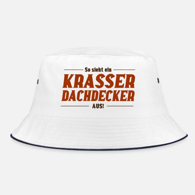 Krasser Dachdecker – Berufsstolz mit Humor Bucket Hat